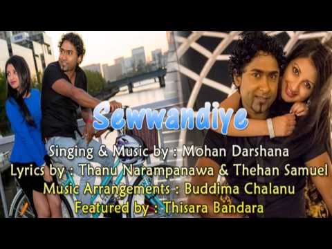 Sewwandiye - Mohan Darshana From www.HelaNada.com