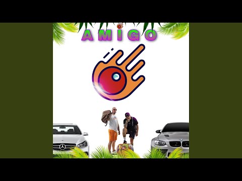 Amigo (feat. CarllBoy)