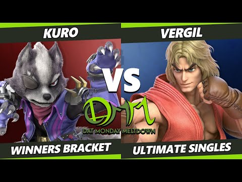 DAT Monday Meltdown 231 - Kuro (Wolf) Vs. Vergil (Ken) SSBU Ultimate Tournament