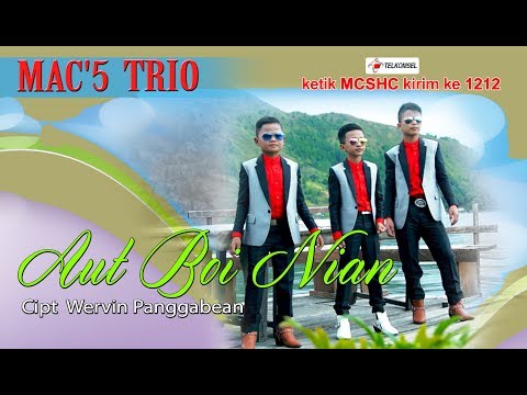 MAC'S Trio - Aut Boi Nian [ OFFICIAL ]  [ SMS MCSHC kirim ke 1212 ]