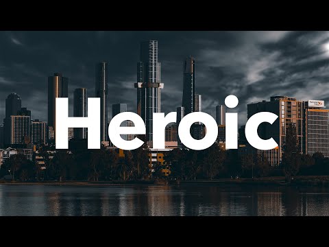 Heroic Epic Cinematic No Copyright Motivational Trailer Free Music