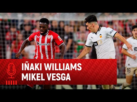 🎙 Iñaki Williams & Mikel Vesga | post Athletic Club  2-2 Valencia CF | J11 LaLiga EA Sports