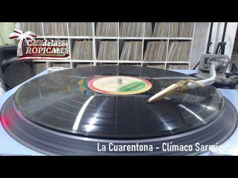 La Cuarentona - Clímaco Sarmiento y su Orquesta