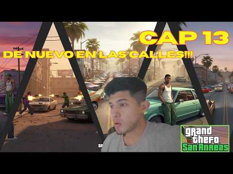 DOMINANDO EL BARRIO !!! LOS SANTOS | Capitulo 13
