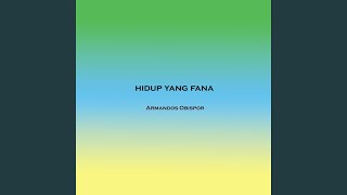 Download lagu hidup yang fana mp3 Download lagu hidup yang fana mp3