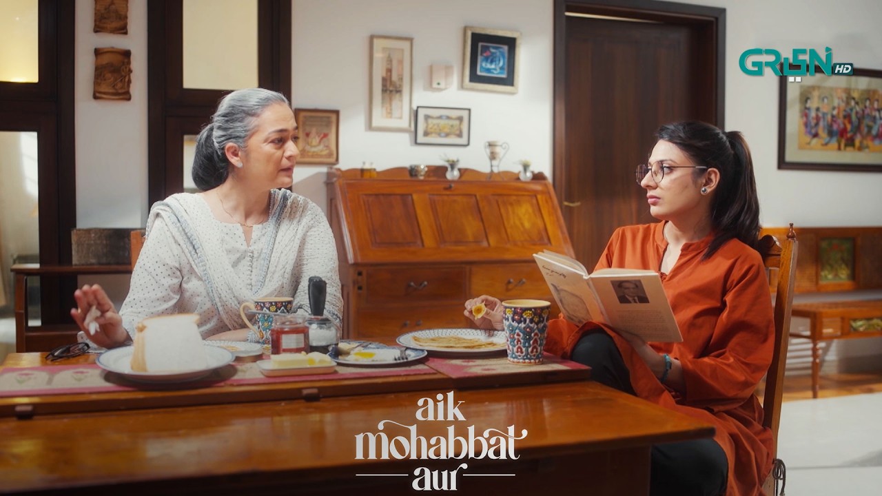 Ab Pachtane Ka Koi Faida Nahi | Ahad Raza Mir | Maya Ali | Aik Mohabbat Aur | Green TV