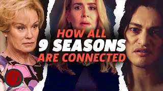 How All 9 Seasons Of American Horror Story Are Connected!