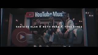 Debo Entender Santa Fe Klan (Con Neto Peña)