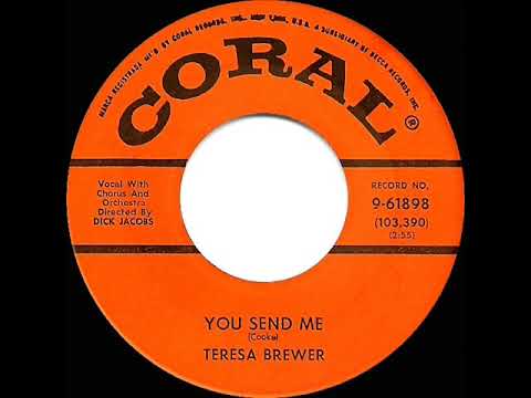 1957 HITS ARCHIVE: You Send Me - Teresa Brewer