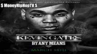Keep Fuckin With Me - Kevin Gates Ft Plies New 2014!!