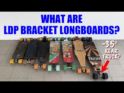 LDP Bracket Longboards - An Overview