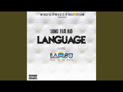 Language (feat. Iamsu)