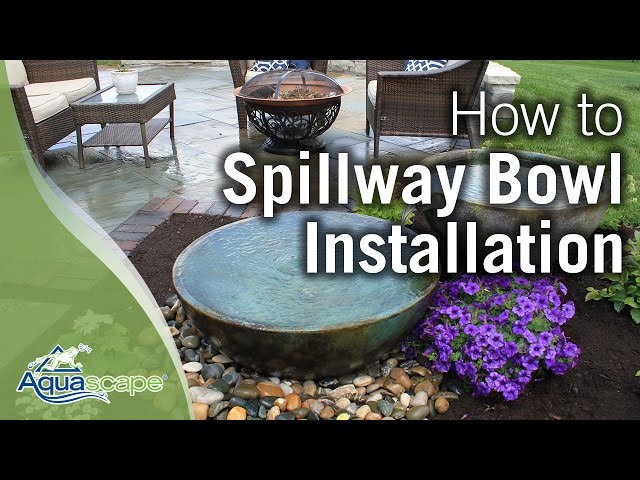 Aquascape's Spillway Bowl Installation