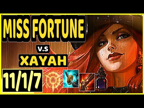 NIXERINO (MISS FORTUNE) vs XAYAH - QUADRAKILL 11/1/7 KDA BOTTOM ADC GAMEPLAY - EUW Ranked MASTER