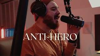 Can I Cover 'Anti-Hero' After Only Hearing It Once?
