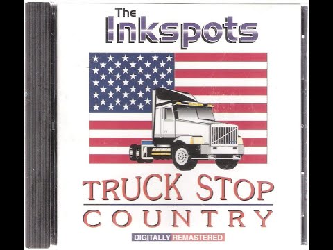 The Ink Spots - Truck Stop Country (1996) [Unknown Lineup] [Full CD]