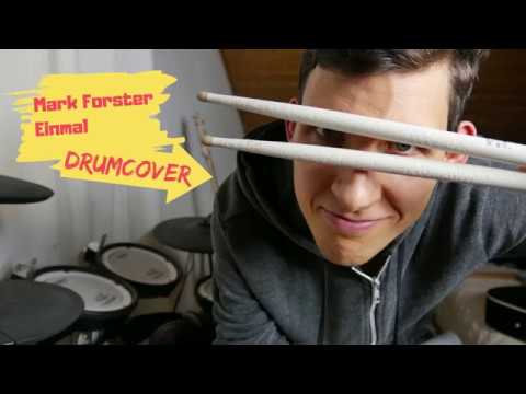 Drumcover | Mark Forster - Einmal - YouTube