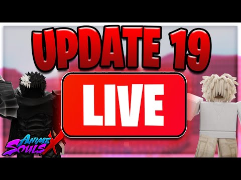 ????NEW PORTALS! + GRINDING UPDATE 19 - Anime Souls X