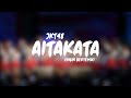 JKT48 - Aitakata (ingin bertemu) | (Lirik)