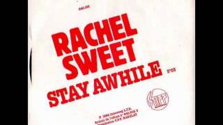Rachel Sweet - Stay Awhile