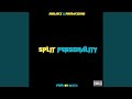 Split Personality