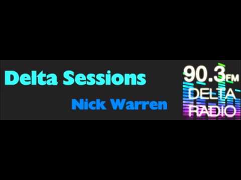 Nick Warren - Delta Sessions - Delta FM