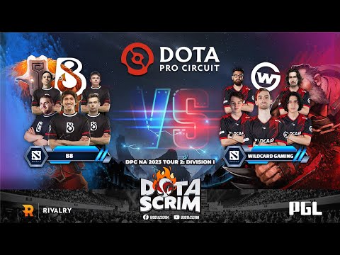 B8 vs Wildcard Gaming - DPC NA 2023 Tour 2: Division I - Game Highlights - BO3