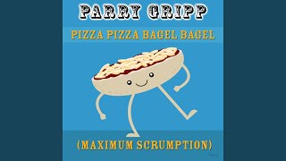 Pizza Pizza Bagel Bagel (Maximum Scrumption)