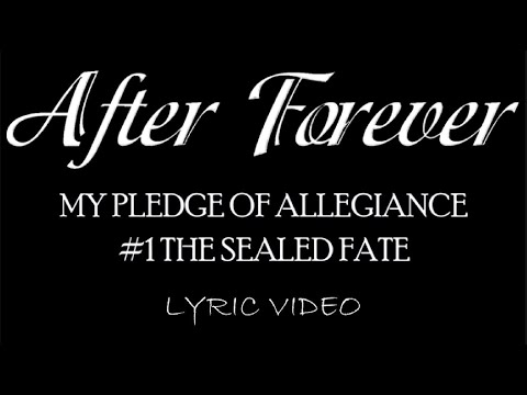After Forever - My Pledge Of Allegiance #1 The Sealed Fate - 2001 - Lyric Video