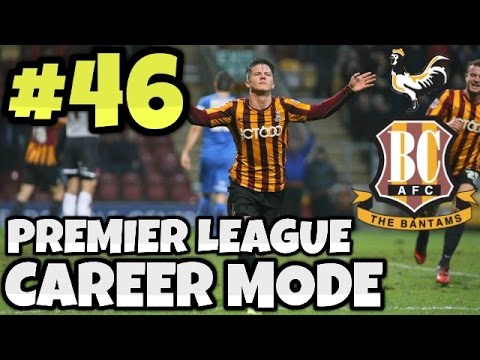 FIFA 15 Bradford City Career Mode - Episode 46 - Manchester United AND Chelsea!