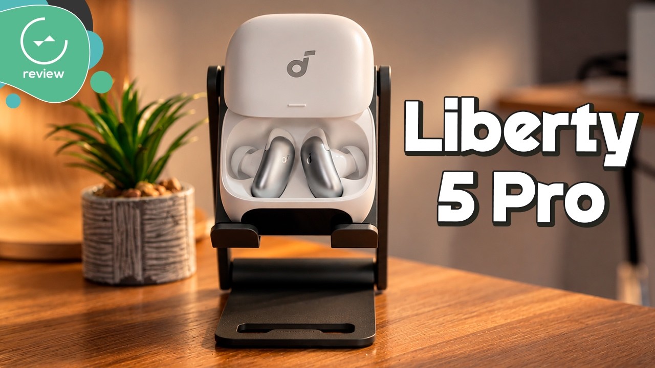 Soundcore Liberty 5 Pro | Review completo