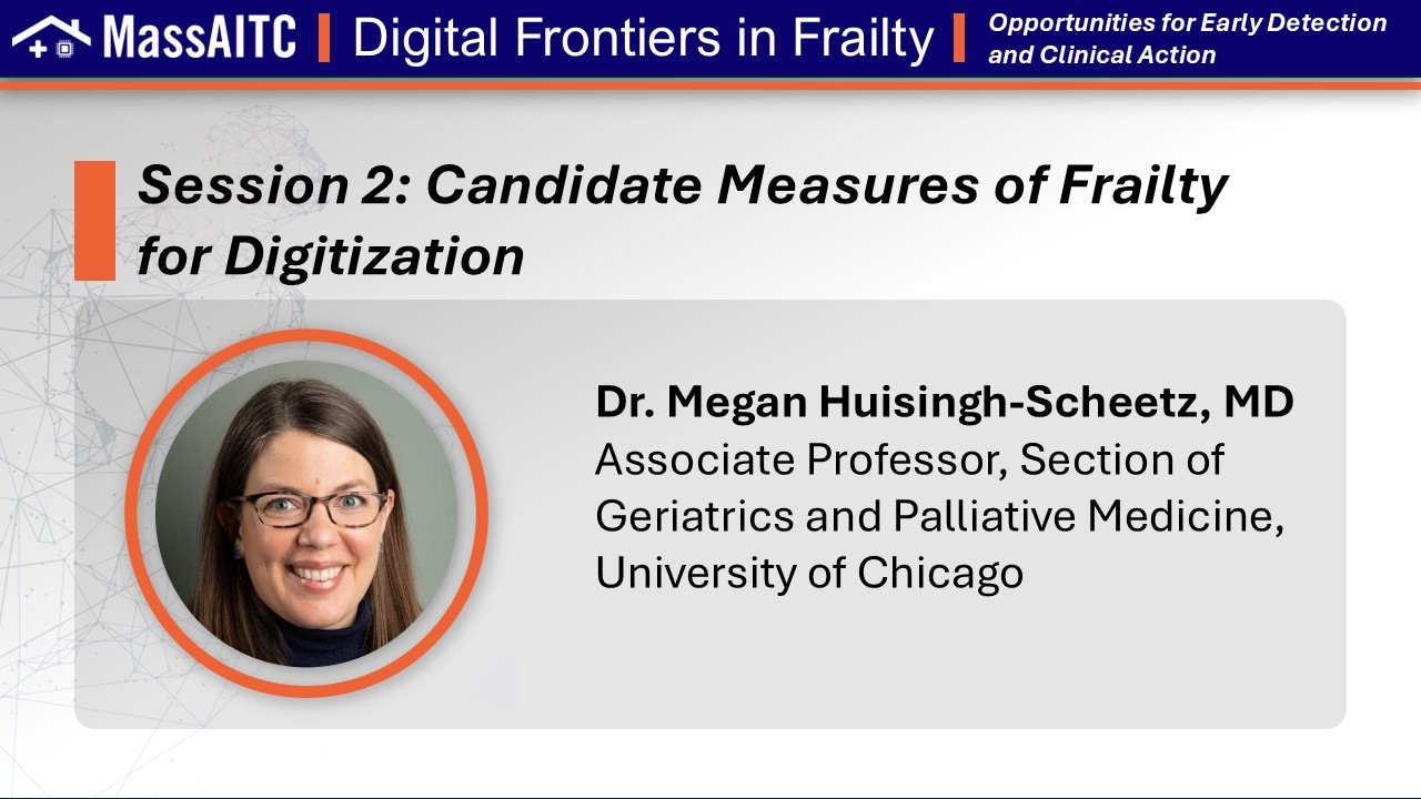 Session 2 - Dr. Megan Huisingh-Scheetz