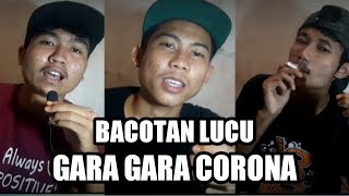 Download lagu STORY WA BACOTAN LUCU CORONA || bahasa sunda mp3 Download lagu STORY WA BACOTAN LUCU CORONA || bahasa sunda mp3