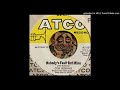 Otis Redding - Nobody's Fault But Mine (Atco) 1967
