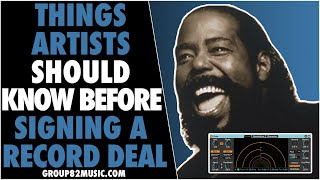 Things Every Artist Should Know Before Signing A Record Deal