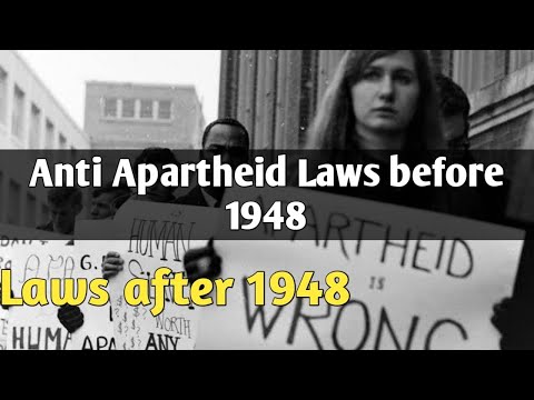Anti - Apartheid Movement | Apartheid Laws before 1948 || Apartheid Laws after 1948 | South Africa