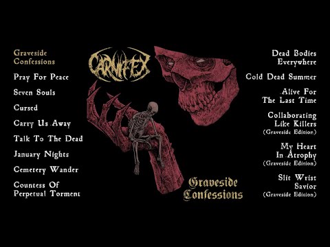 Carnifex - Graveside Confessions (OFFICIAL FULL ALBUM STREAM)
