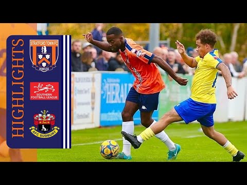 Match Highlights Stratford Town vs AFC Sudbury