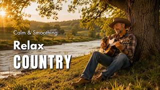 【Country Relax 372】Calm Playlist / for Relax / Work / Pop / Ballad / Study / Coffee 🤠🎶