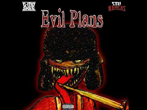 G-Mo Skee x Stu Bangas “Evil Plans”