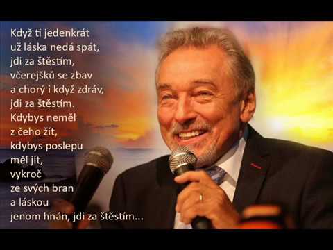 Karel Gott / Jdi za štěstím