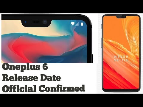 Oneplus 6 Release Date  #oneplus #oneplus6