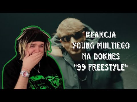 YOUNG MULTI reaguje na Doknes - 99 FREESTYLE