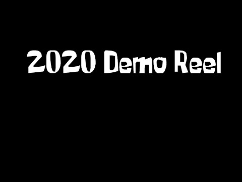 2020 Demo Reel
