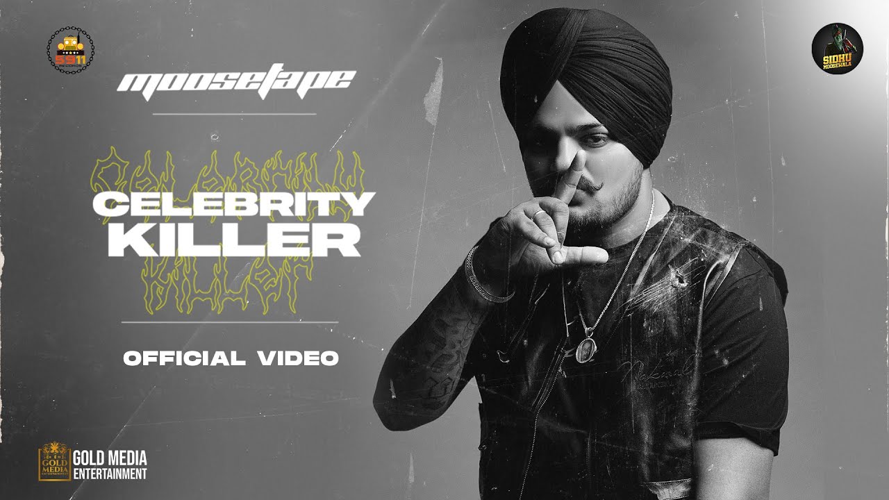 Celebrity Killer Lyrics by Sidhu Moose Wala