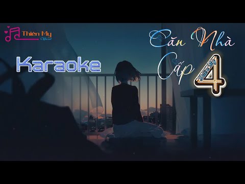 [ Karaoke ] Căn Nhà Cấp 4 - Thiên My