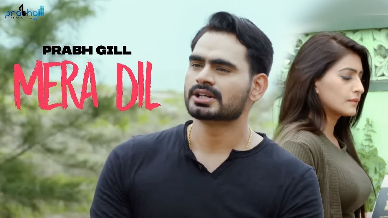 Mera Dil (Title) Lyrics  | Mera Dil | Prabh Gill | Prabh Gill | M. Vee