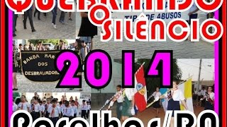 preview picture of video 'Quebrando o silêncio 2014 - Parelhas/RN'
