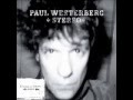 Eyes Like Sparks ~ Paul Westerberg