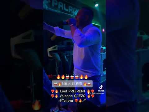 Lind PRIZRENI - Valbona - BURHAN ALBANOTA TALLAVA Brutal ne Grand Palace Neew 2023